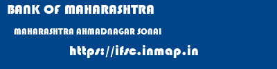 BANK OF MAHARASHTRA  MAHARASHTRA AHMADNAGAR SONAI   ifsc code